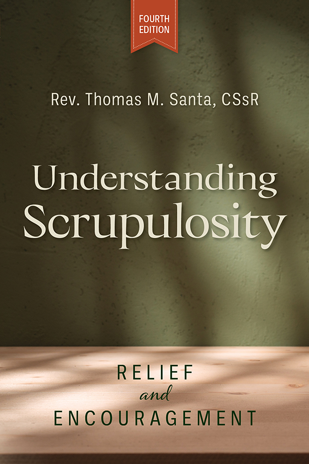 Understanding Scrupulosity, 4th Edition